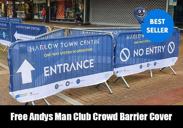 Image of premium crowd barrier covers on display in Harlow town centre with overlays showing they are a best seller and included in our Andys Man Club promotion